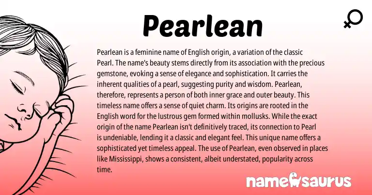 Infographic about Pearlean name meaning, Pearlean is a name from English origin(s).