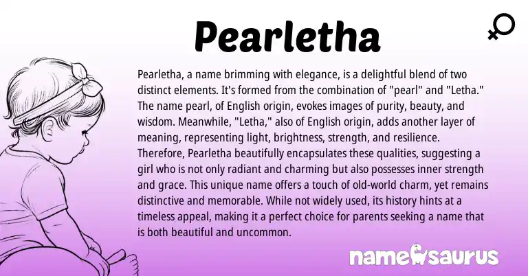 Infographic about Pearletha name meaning, Pearletha is a name from English origin(s).