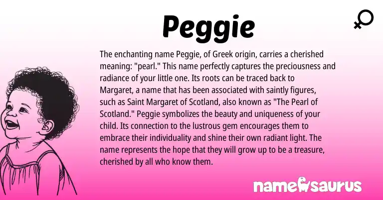 Infographic about Peggie name meaning, Peggie is a name from Greek origin(s).