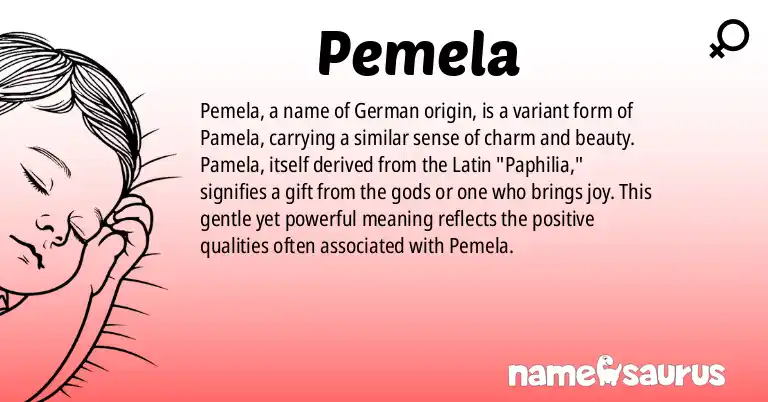 Infographic about Pemela name meaning, Pemela is a name from German origin(s).