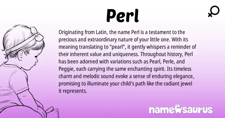 Infographic about Perl name meaning, Perl is a name from Latin origin(s).