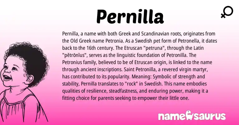 Infographic about Pernilla name meaning, Pernilla is a name from Scandinavian, Etruscan, Old Greek, Swedish, Latin, Greek origin(s).