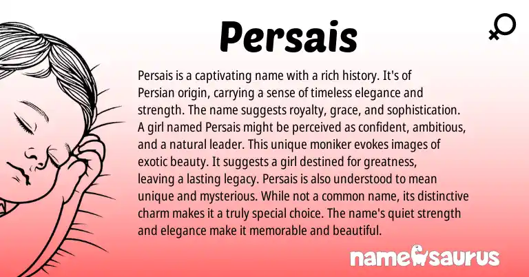 Infographic about Persais name meaning, Persais is a name from Persian origin(s).