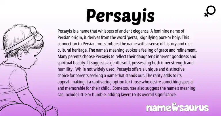 Infographic about Persayis name meaning, Persayis is a name from English, Persian origin(s).