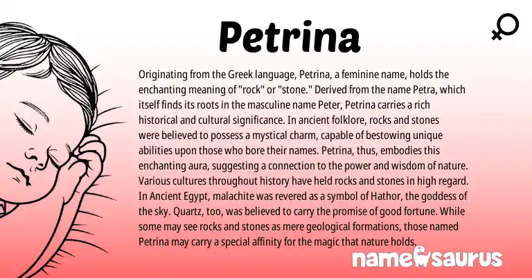 Infographic about Petrina name meaning, Petrina is a name from Greek origin(s).