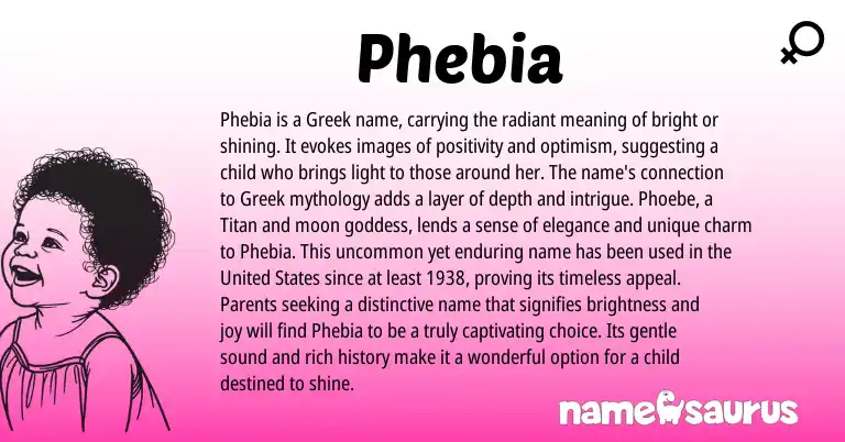 Infographic about Phebia name meaning, Phebia is a name from Greek origin(s).