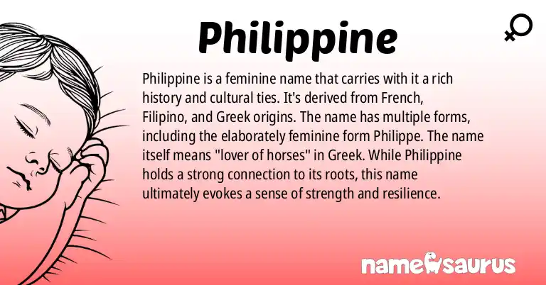 Infographic about Philippine name meaning, Philippine is a name from French, Filipino, Greek origin(s).