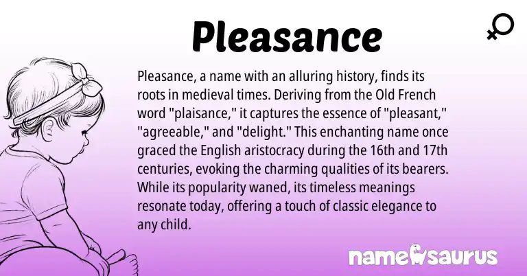 Infographic about Pleasance name meaning, Pleasance is a name from English, Old French origin(s).
