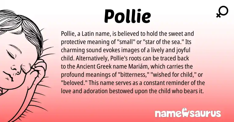 Infographic about Pollie name meaning, Pollie is a name from Ancient Greek, Latin origin(s).