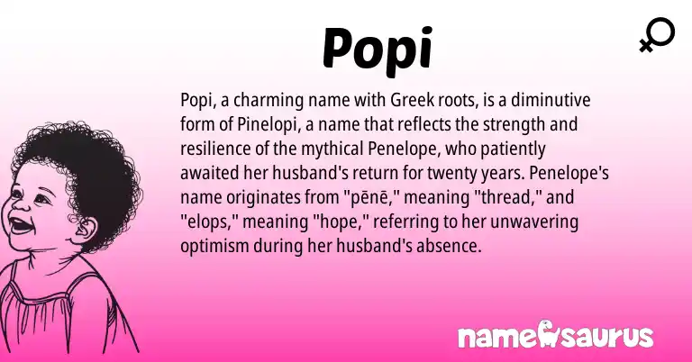 Infographic about Popi name meaning, Popi is a name from Greek origin(s).