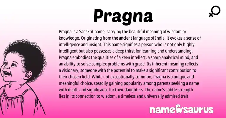 Infographic about Pragna name meaning, Pragna is a name from Sanskrit origin(s).