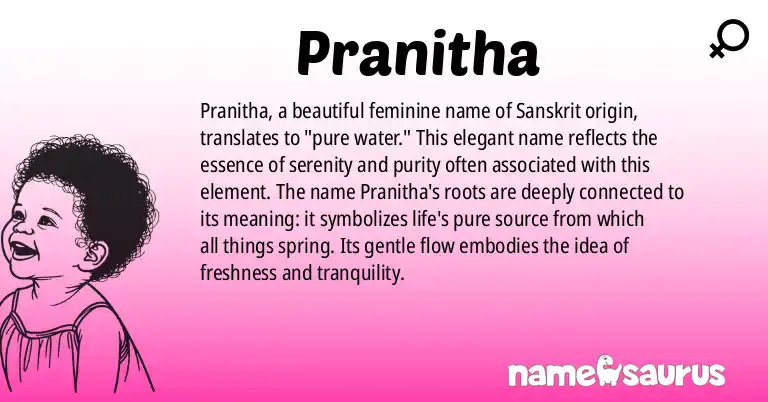 Infographic about Pranitha name meaning, Pranitha is a name from Sanskrit origin(s).