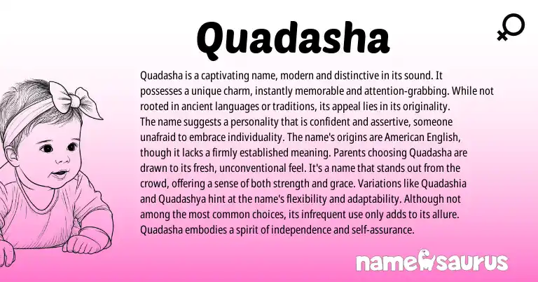 Infographic about Quadasha name meaning, Quadasha is a name from American origin(s).