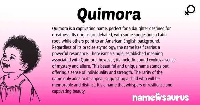 Infographic about Quimora name meaning, Quimora is a name from Latin origin(s).