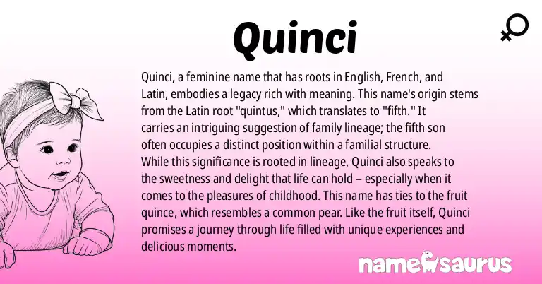 Infographic about Quinci name meaning, Quinci is a name from English, French, Latin origin(s).