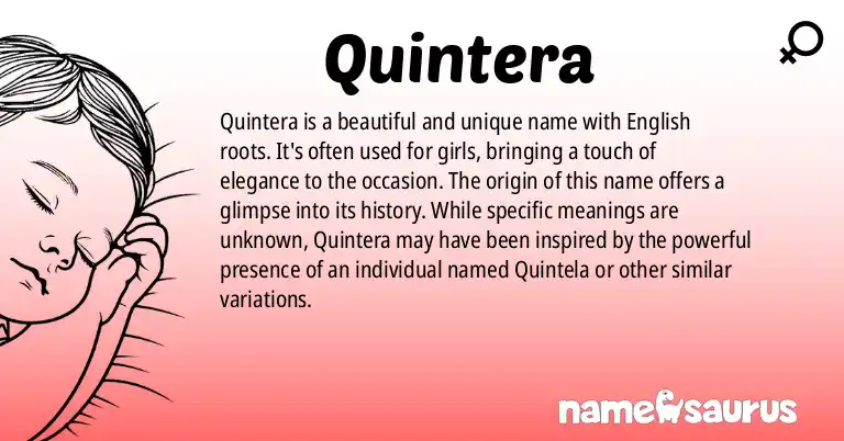 Infographic about Quintera name meaning, Quintera is a name from English origin(s).