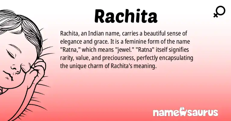 Infographic about Rachita name meaning, Rachita is a name from Indian origin(s).