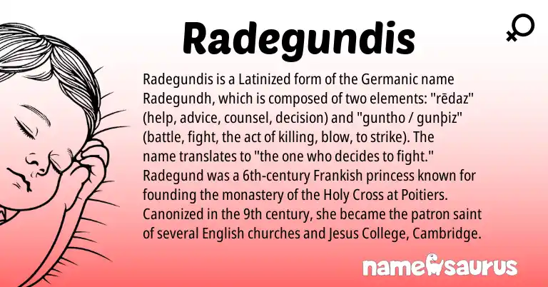Infographic about Radegundis name meaning, Radegundis is a name from English, Germanic, Frankish origin(s).