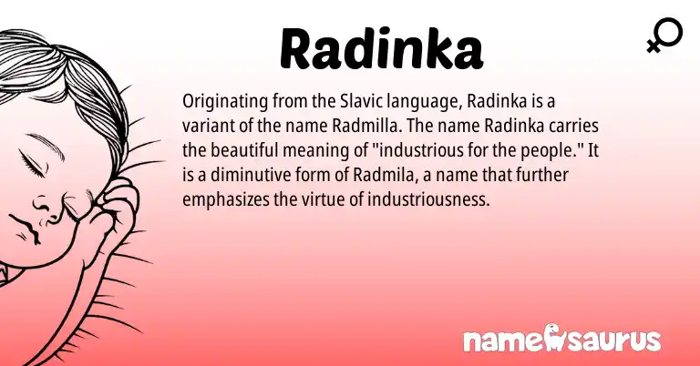 Infographic about Radinka name meaning, Radinka is a name from Slavic origin(s).