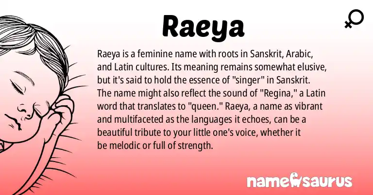 Infographic about Raeya name meaning, Raeya is a name from Sanskrit, Arabic, Latin origin(s).
