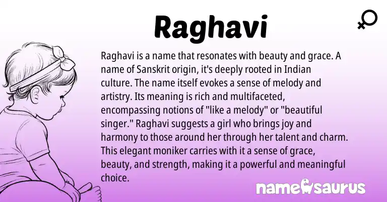 Infographic about Raghavi name meaning, Raghavi is a name from Indian, Sanskrit origin(s).