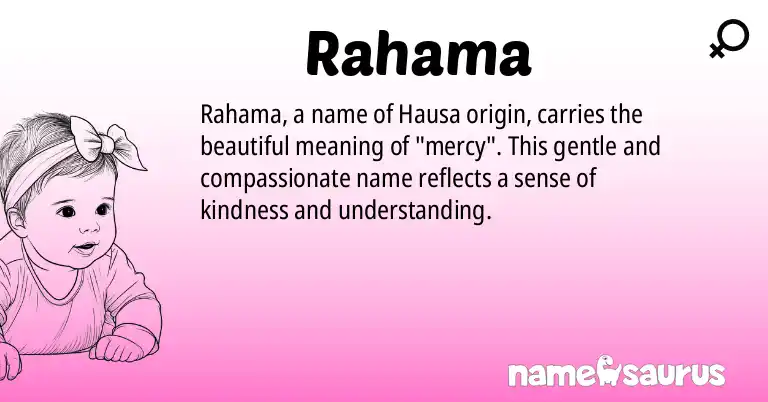 Infographic about Rahama name meaning, Rahama is a name from Hausa origin(s).