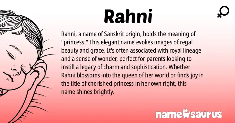 Infographic about Rahni name meaning, Rahni is a name from Sanskrit origin(s).