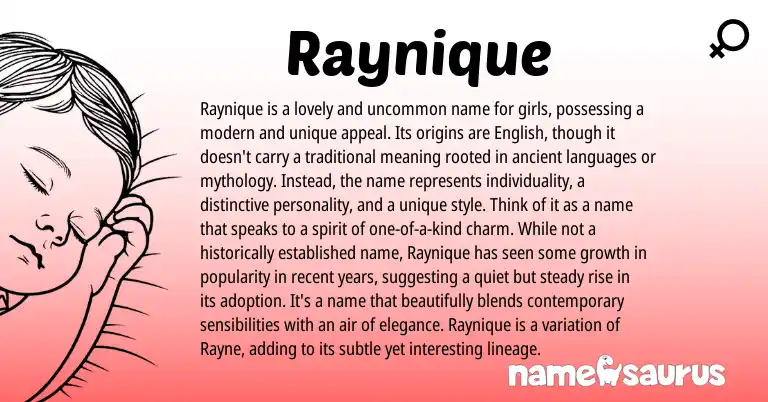 Infographic about Raynique name meaning, Raynique is a name from Other origin(s).