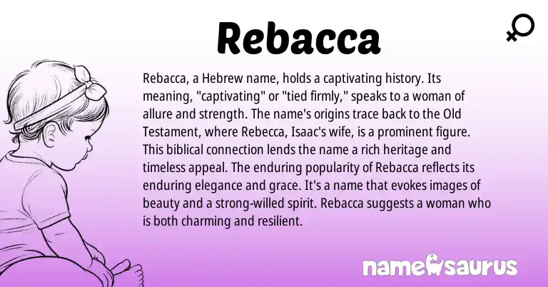 Infographic about Rebacca name meaning, Rebacca is a name from Hebrew origin(s).