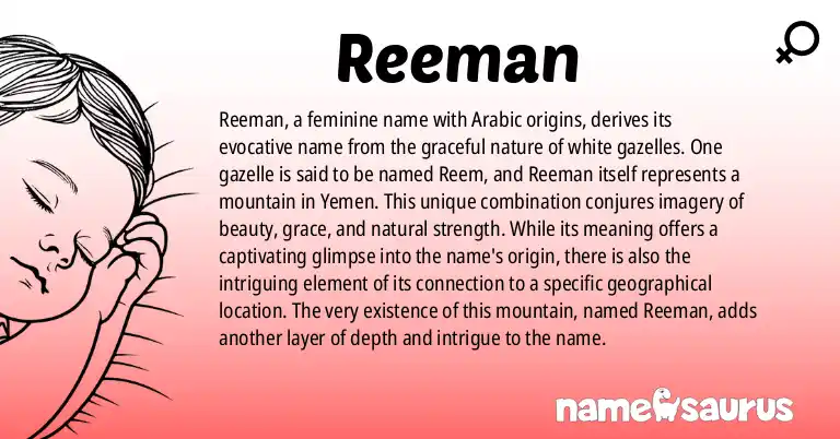 Infographic about Reeman name meaning, Reeman is a name from Arabic origin(s).