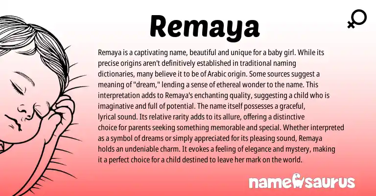 Infographic about Remaya name meaning, Remaya is a name from Arabic origin(s).