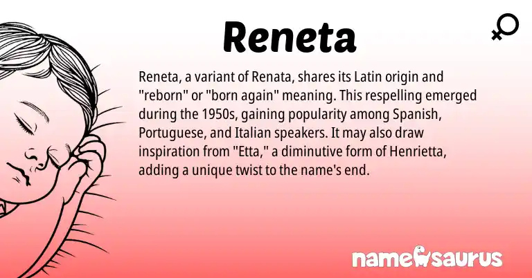 Infographic about Reneta name meaning, Reneta is a name from Spanish, Latin, Italian, Portuguese origin(s).