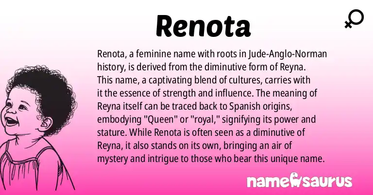 Infographic about Renota name meaning, Renota is a name from Judeo-Anglo-Norman origin(s).