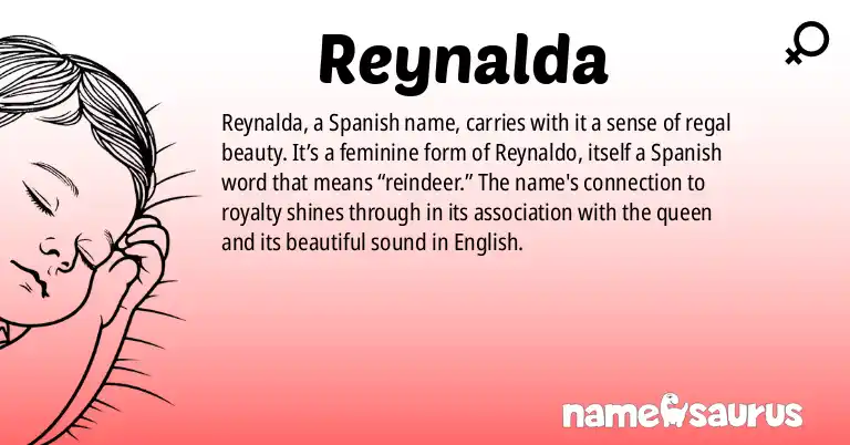 Infographic about Reynalda name meaning, Reynalda is a name from Spanish origin(s).