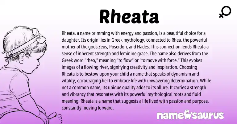 Infographic about Rheata name meaning, Rheata is a name from English, Greek origin(s).