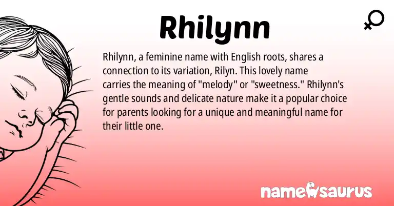 Infographic about Rhilynn name meaning, Rhilynn is a name from English origin(s).