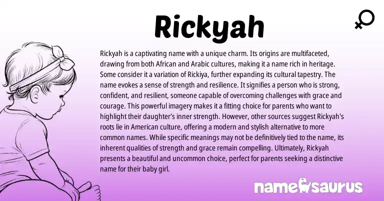 Infographic about Rickyah name meaning, Rickyah is a name from African, Arabic origin(s).