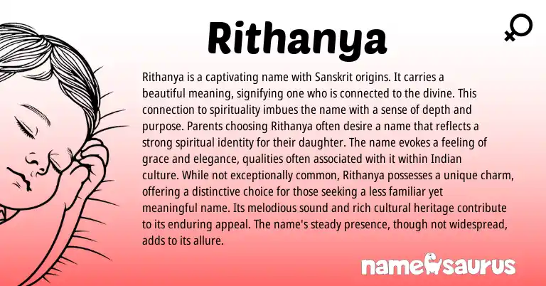 Infographic about Rithanya name meaning, Rithanya is a name from Sanskrit origin(s).