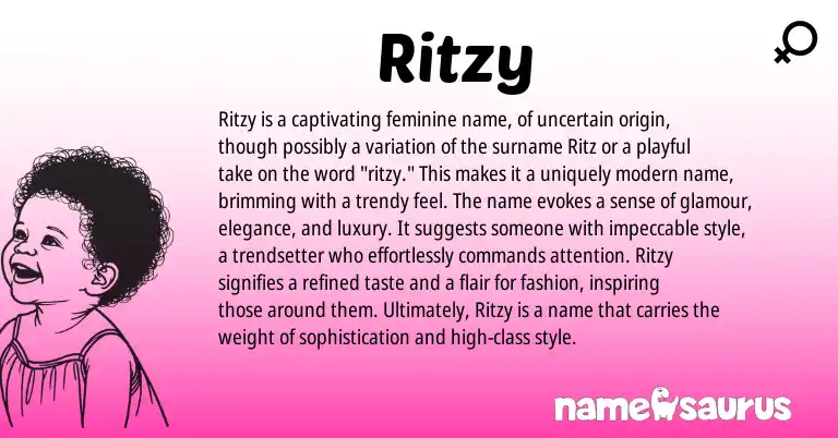 Infographic about Ritzy name meaning, Ritzy is a name from English origin(s).