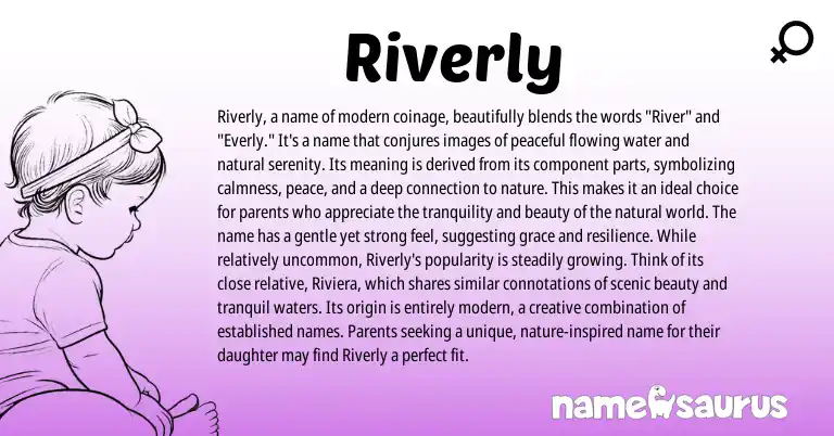 Infographic about Riverly name meaning, Riverly is a name from English origin(s).