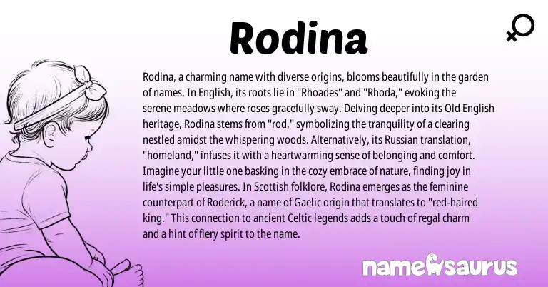 Infographic about Rodina name meaning, Rodina is a name from English, Russian, Gaelic, Celtic, Old English, Scottish origin(s).
