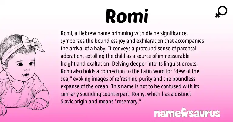 Infographic about Romi name meaning, Romi is a name from Slavic, Latin, Hebrew origin(s).