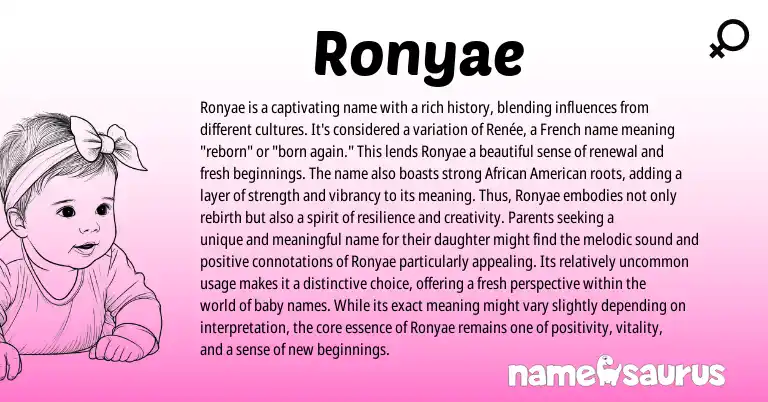 Infographic about Ronyae name meaning, Ronyae is a name from American, French origin(s).