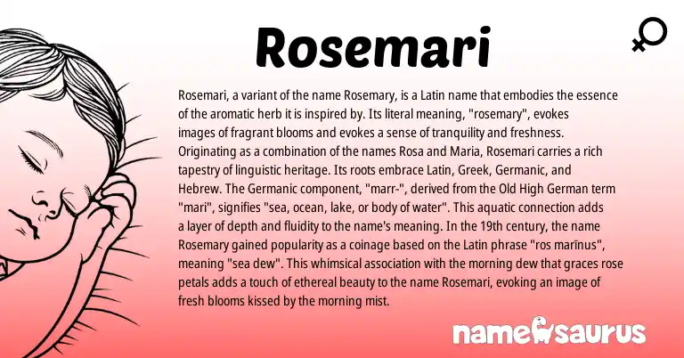 Infographic about Rosemari name meaning, Rosemari is a name from Old High German, Germanic, Latin, Greek, Hebrew origin(s).