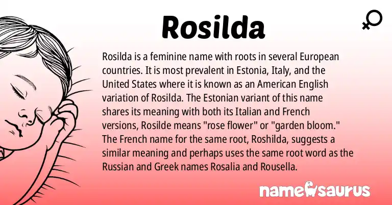 Infographic about Rosilda name meaning, Rosilda is a name from Estonian, Italian, English (American), French (Quebec) origin(s).