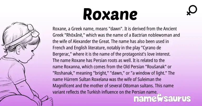 Infographic about Roxane name meaning, Roxane is a name from Ancient Greek, Old Persian, English, Turkish, French, Persian, Greek origin(s).