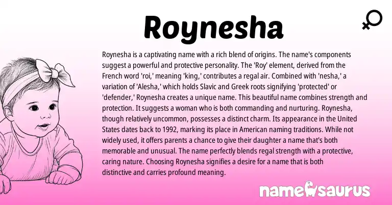 Infographic about Roynesha name meaning, Roynesha is a name from Greek, French, Slavic origin(s).