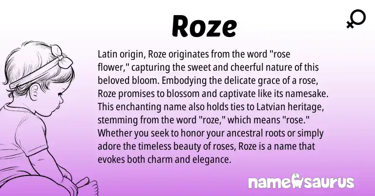 Infographic about Roze name meaning, Roze is a name from Latin, Latvian origin(s).