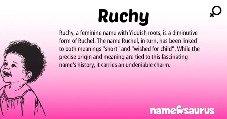 Infographic about Ruchy name meaning, Ruchy is a name from Yiddish origin(s).