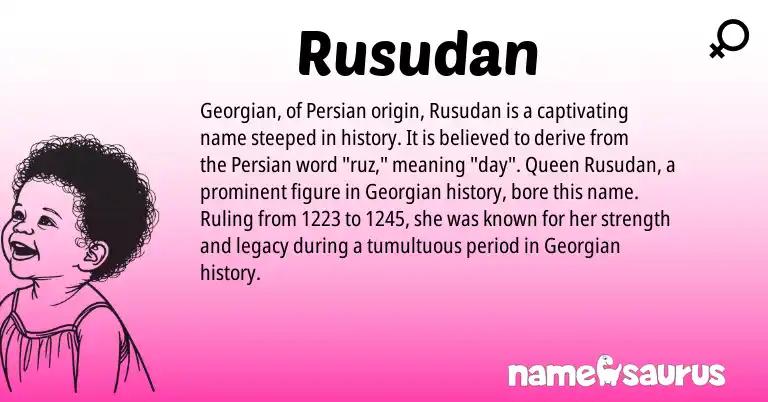 Infographic about Rusudan name meaning, Rusudan is a name from Georgian, Persian origin(s).